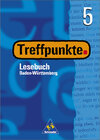 Buchcover Treffpunkte. Lesebuch / Treffpunkte Lesebuch - Ausgabe 2000 Baden-Württemberg