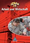 Buchcover Stark in ... Arbeit und Wirtschaft - Ausgabe 2005