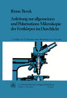 Buchcover Anleitung zur allgemeinen und Polarisations-Mikroskopie der Festkörper im Durchlicht