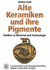 Buchcover Alte Keramiken und ihre Pigmente