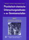 Buchcover Physikalisch-chemische Untersuchungsmethoden in den Geowissenschaften / Mikroskopische, analytische und massenspektromet