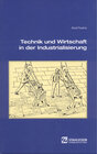 Buchcover Technik und Wirtschaft in der Industrialisierung