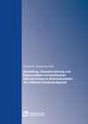 Buchcover Einstellung, Charakterisierung und Eigenschaften von bainitischen Mikrostrukturen in Schmiedestählen mit mittlerem Kohle