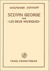 Buchcover Stefan George und "les deux musiques"