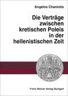 Buchcover Die Verträge zwischen kretischen Poleis in der hellenistischen Zeit