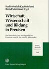 Buchcover Wirtschaft, Wissenschaft und Bildung in Preußen