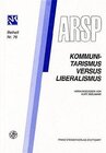 Buchcover Kommunitarismus versus Liberalismus / Communautarisme contre libéralisme / Communitarismo verso Liberalismo