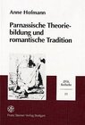 Buchcover Parnassische Theoriebildung und romantische Tradition