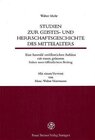 Buchcover Studien zur Geistes- und Herrschaftsgeschichte des Mittelalters