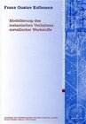 Buchcover Modellierung des inelastischen Verhaltens metallischer Werkstoffe