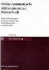 Buchcover Tobler-Lommatzsch: Altfranzösisches Wörterbuch