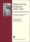 Buchcover Wohnen in der Großstadt 1900-1939