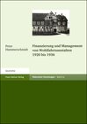 Buchcover Finanzierung und Management von Wohlfahrtsanstalten 1920 bis 1936