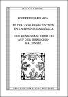 Buchcover El diálogo renacentista en la Península Ibérica / Der Renaissancedialog auf der Iberischen Halbinsel
