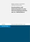 Buchcover Kontinuitäten und Diskontinuitäten in der Wissenschaftsgeschichte des 20. Jahrhunderts