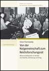 Buchcover Von der Notgemeinschaft zum Reichsforschungsrat