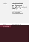 Buchcover Untersuchungen zur Geschichte der späten Seleukiden (164-63 v. Chr.)