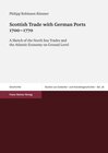 Buchcover Scottish Trade with German Ports 1700–1770