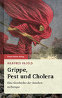 Buchcover Grippe, Pest und Cholera