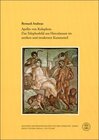 Buchcover Apelles von Kolophon. Das Telephosbild aus Herculanum im antiken und modernen Kunsturteil