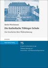 Buchcover Die Katholische Tübinger Schule