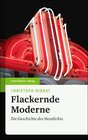 Buchcover Flackernde Moderne
