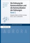 Buchcover Die Ordnung der Kommunikation und die Kommunikation der Ordnungen. Bd. 1