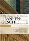 Buchcover Schlüsselereignisse der deutschen Bankengeschichte