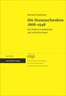 Buchcover Die Donauschwaben 1868–1948