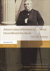 Buchcover Johann Lukas Schönlein (1793–1864): Unveröffentlichte Briefe