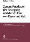 Buchcover Zenons Paradoxien der Bewegung und die Struktur von Raum und Zeit