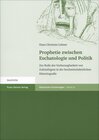 Buchcover Prophetie zwischen Eschatologie und Politik