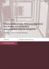 Buchcover Montanindustrielle Führungsregionen der frühen europäischen Industrialisierung im Vergleich