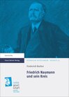 Buchcover Friedrich Naumann und sein Kreis