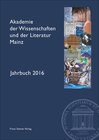 Buchcover Akademie der Wissenschaften und der Literatur Mainz – Jahrbuch 67 (2016)