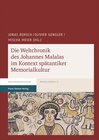 Buchcover Die Weltchronik des Johannes Malalas im Kontext spätantiker Memorialkultur