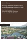 Buchcover Hochqualifizierte internationale Migration und Stadtentwicklung