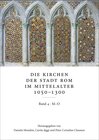 Buchcover Die Kirchen der Stadt Rom im Mittelalter 1050–1300, M–O: SS. Marcellino e Pietro bis S. Omobono. Bd. 4