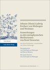 Buchcover Johann (Hans) Ludwig Freiherr v. Wolzogen und Neuhaus: Anmerkungen zu den metaphysischen Meditationen von René Descartes