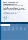 Buchcover Italien, Deutschland und die europäische Einheit / Italia, Germania e l'unità europea