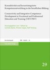 Buchcover Konnektivität und lernortintegrierte Kompetenzentwicklung in der beruflichen Bildung / Connectivity and Integrative Comp