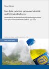 Buchcover Inca Kola zwischen nationaler Identität und hybriden Kulturen