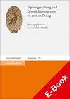 Buchcover Figurengestaltung und Gesprächsinteraktion im antiken Dialog