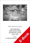 Buchcover Die Kirchen der Stadt Rom im Mittelalter 1050-1300. Bd. 2