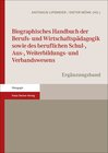 Buchcover Biographisches Handbuch der Berufs- und Wirtschaftspädagogik sowie des beruflichen Schul-, Aus-, Weiterbildungs- und Ver