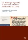 Buchcover Die Hamburger Beginen bei St. Jacobi im Kontext ihrer Handschriften und Kultur
