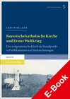 Buchcover Bayerische katholische Kirche und Erster Weltkrieg