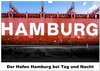 Buchcover Der Hafen Hamburg bei Tag und Nacht (Wandkalender 2026 DIN A3 quer), CALVENDO Monatskalender