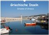 Buchcover Griechische Inseln (Wandkalender 2026 DIN A3 quer), CALVENDO Monatskalender