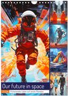 Buchcover Our future in space. Pulsierendes Leben auf neuen Planeten (Wandkalender 2026 DIN A4 hoch), CALVENDO Monatskalender